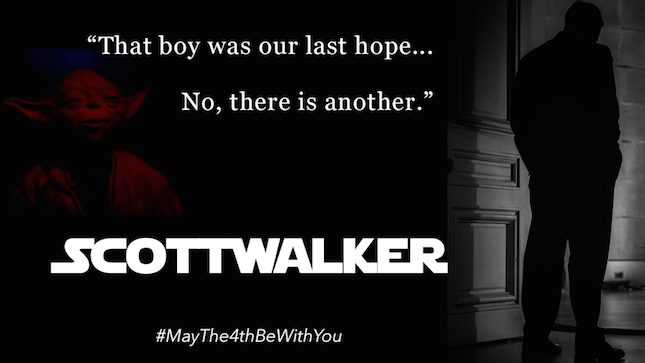 Scott Walker, Star Wars, May the Fourth, 2016